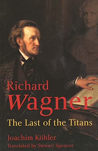 Wagner - The Last of the Titans: The Last of the Titans